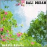Bali Dream  (SALE)