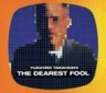 The Dearest Fool (SHM-CD) (Cardboard Sleeve)