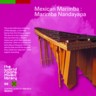 Mexican Marimba : Marimba Nandayapa